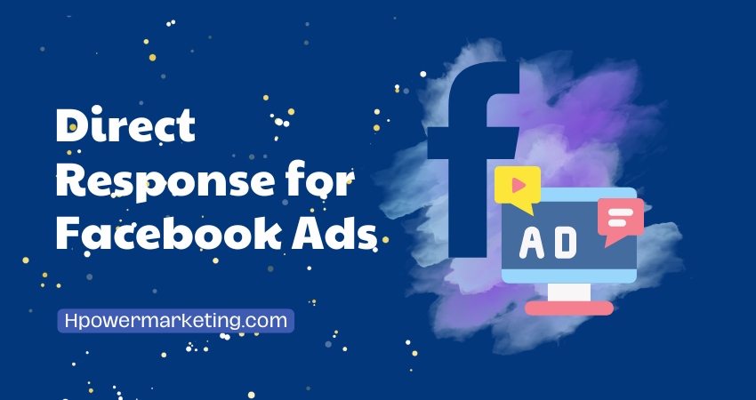 Direct response for Facebook ads