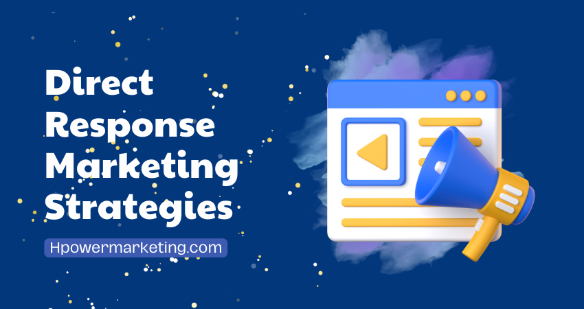 20 Direct Response Marketing and Advertising Strategies